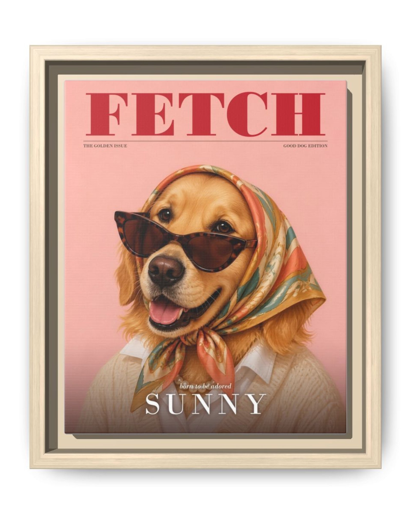 Framed canvas in a natural wood frame: a golden retriever in sunglasses and a silk headscarf on a pink magazine cover titled FETCH, named Sunny